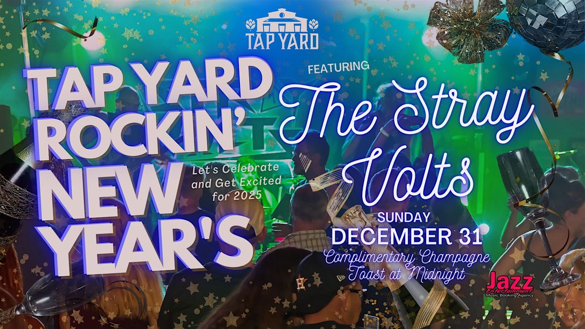 Tap Yard's Rockin' New Years Eve