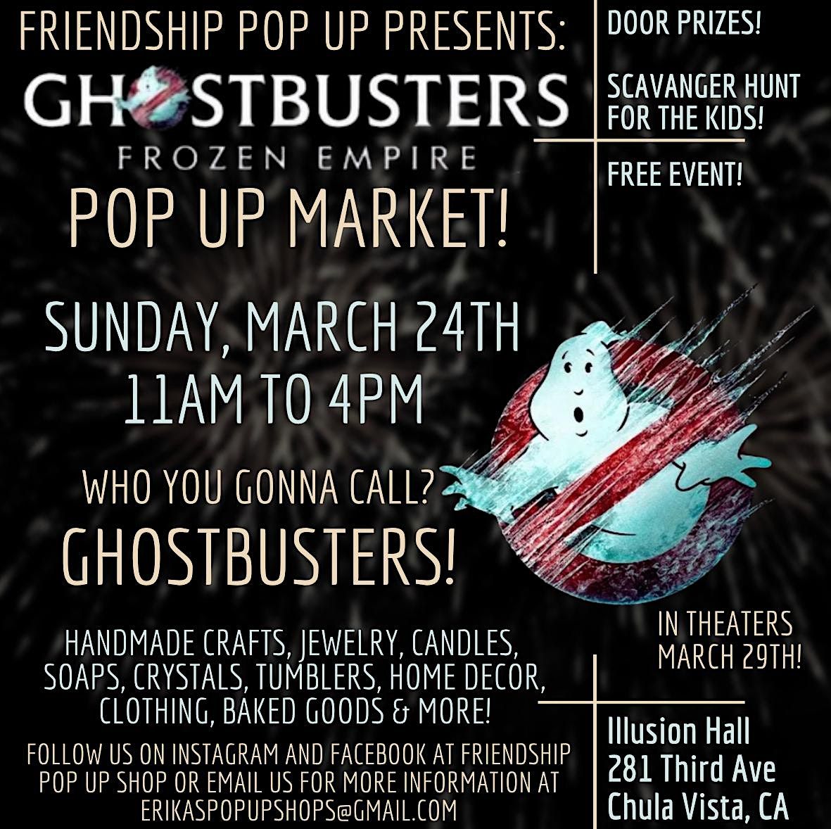 Ghostbusters Pop Up Market, Illusion Hall, Chula Vista, 24 March 2024