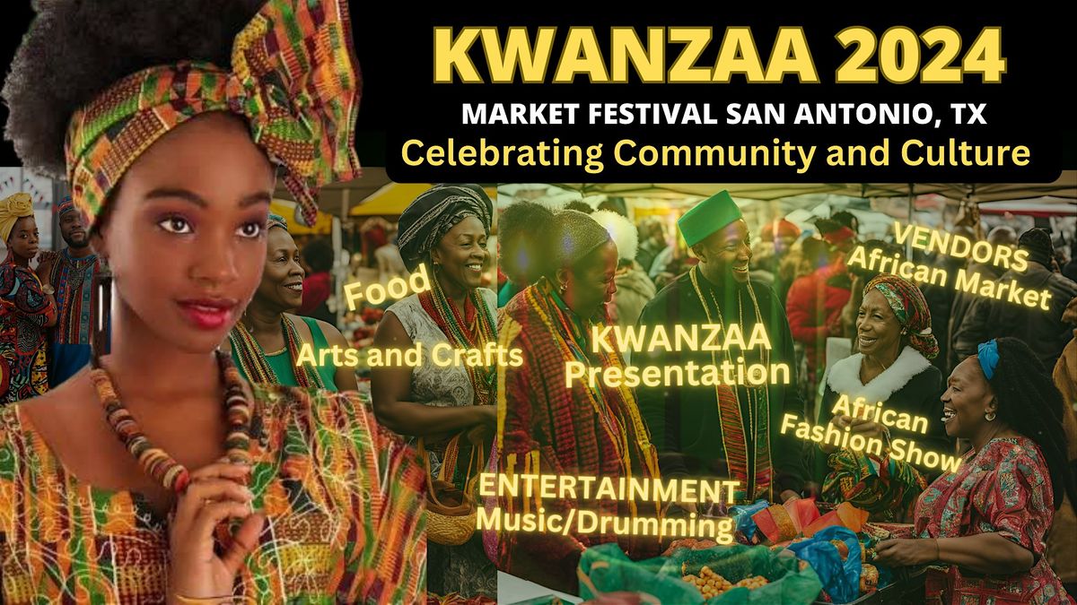 15th KWANZAA MARKET FESTIVAL  2024: Celebrating Community and Culture