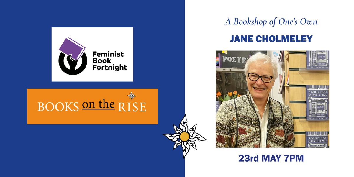 FBF:'A Bookshop of One's Own' with Jane Cholmeley