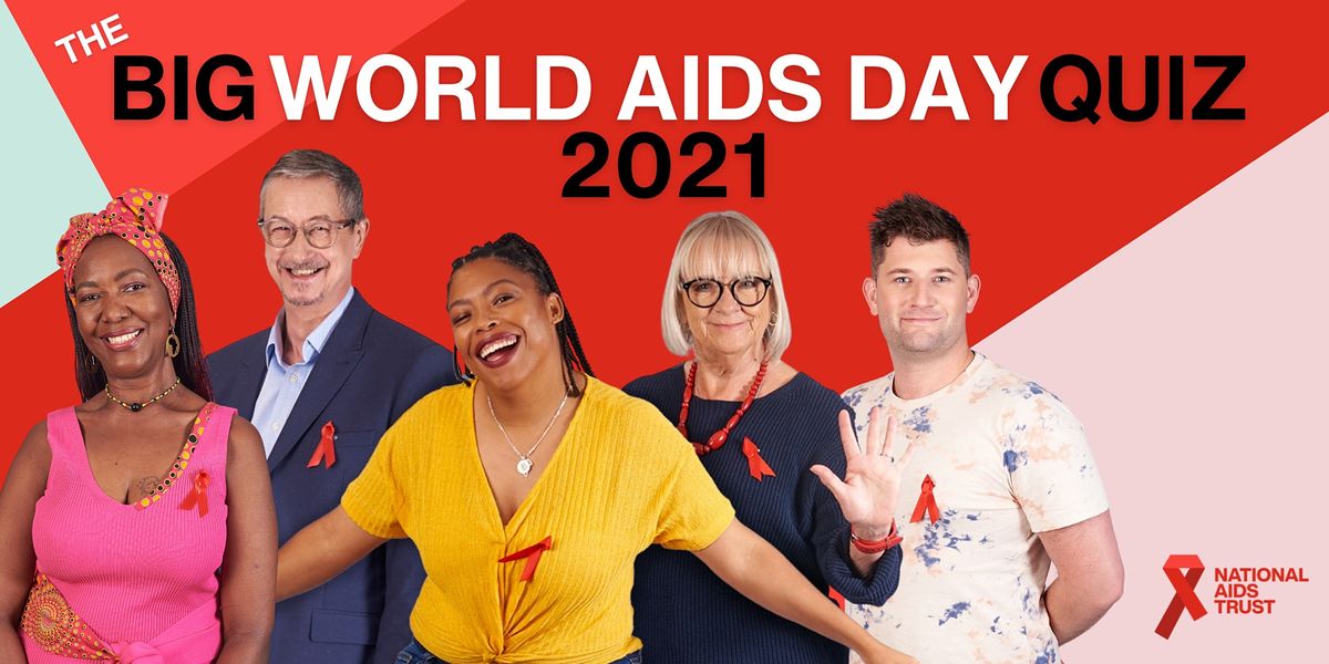 The Big World AIDS Day Quiz 2021