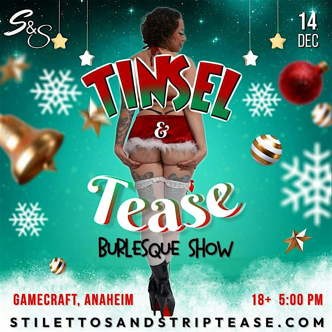 Tinsel & Tease!