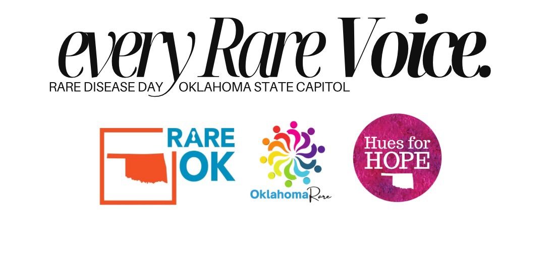 EVERY RARE VOICE! Rare Disease Day at the OK State Capitol  