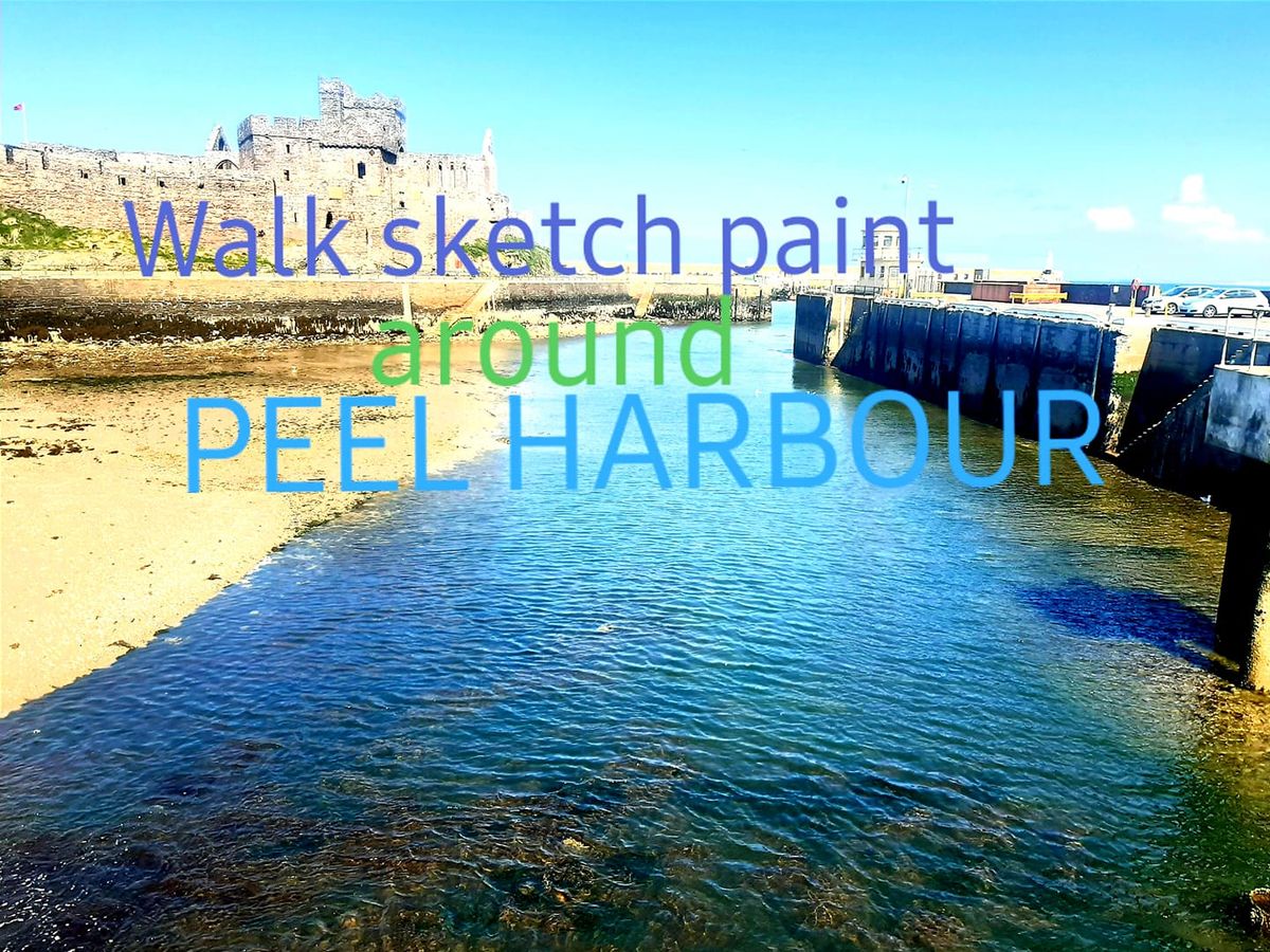 \u2606 Walk, Sketch & Paint around Peel Harbour (4 week course)\u2606