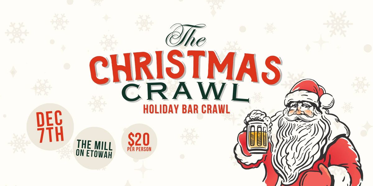 The Christmas Crawl: A Holiday Bar Crawl