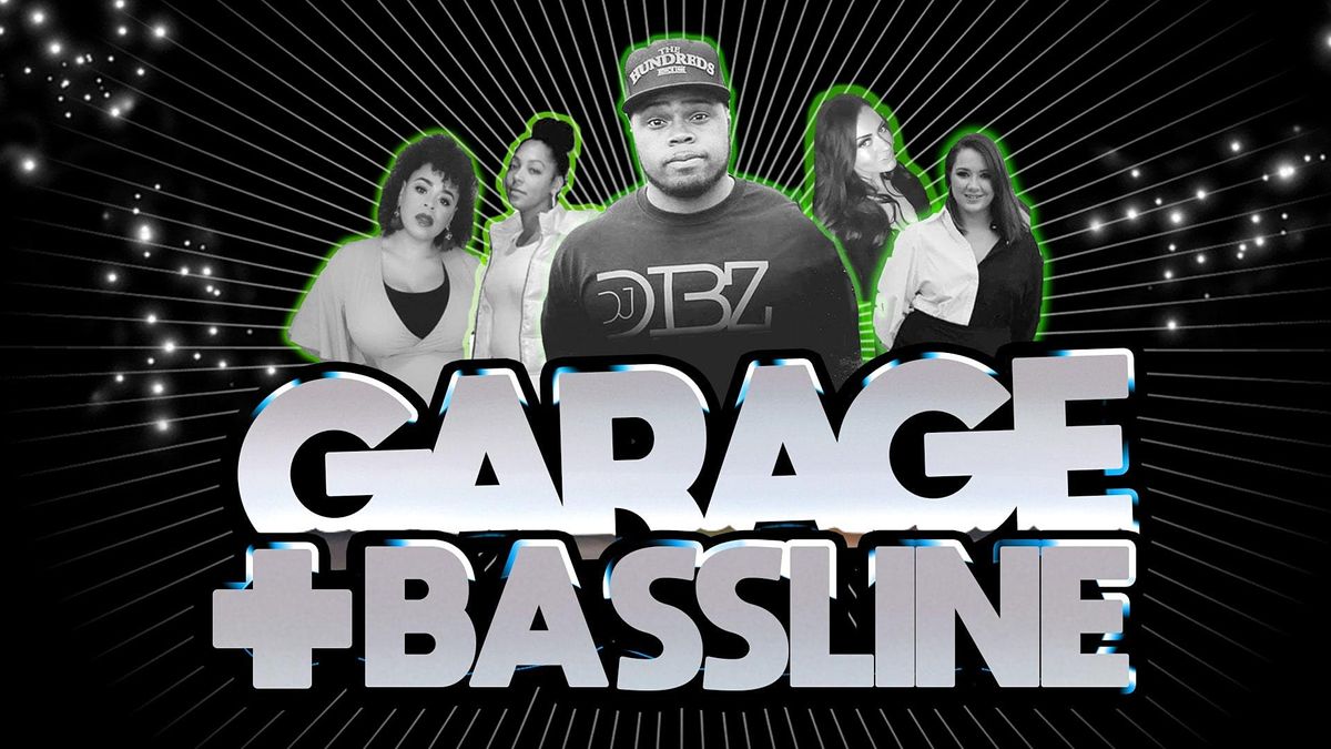 Garage & Bassline (Standard Tickets)