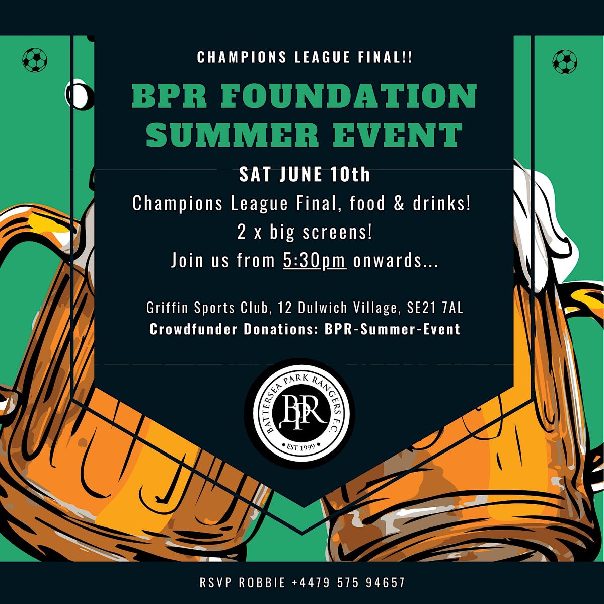 BPR FOUNDATION SUMMER EVENT | Champions League Final, Food & Drinks!