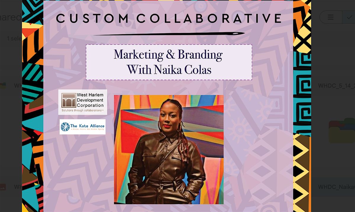 Marketing & Branding with Naika Colas