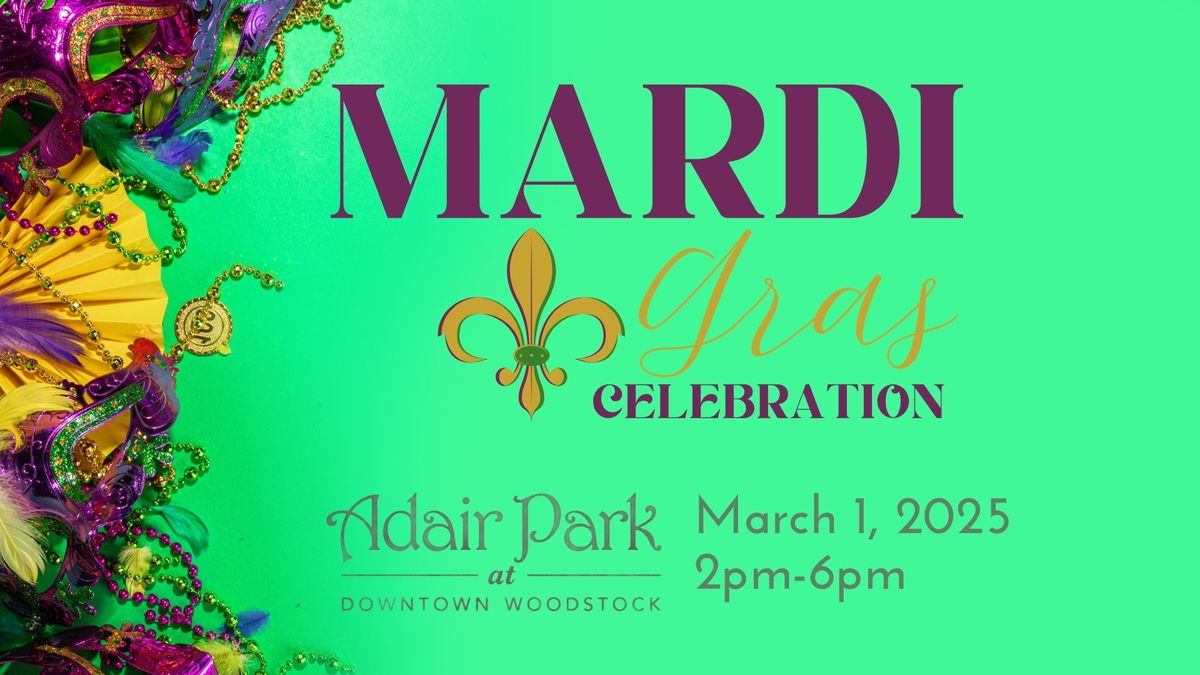 Mardi Gras at Adair Park Woodstock