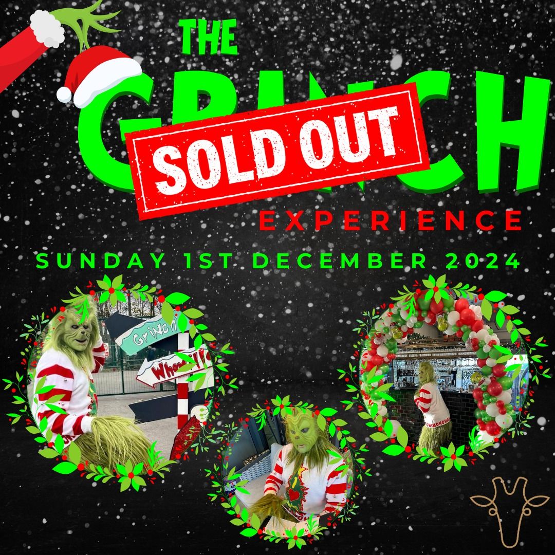 The Grinch Experience - 01\/12\/24 - SOLD OUT