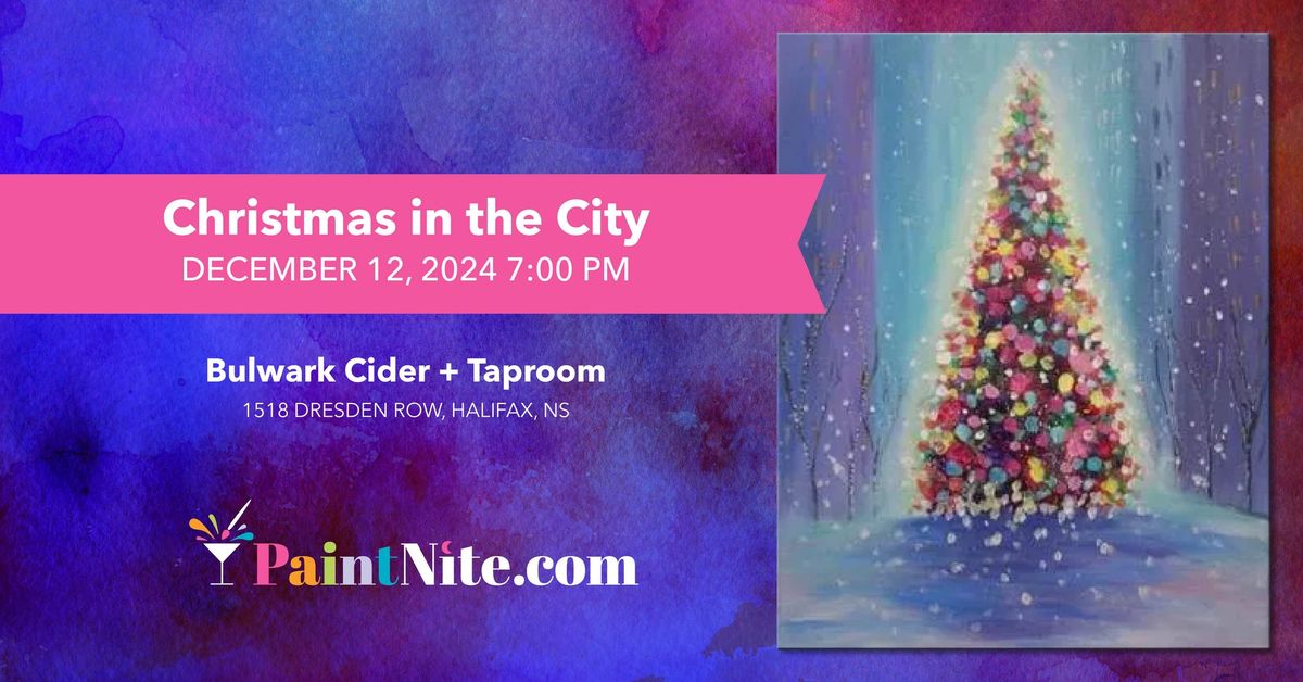 Paint Nite: Christmas in the City