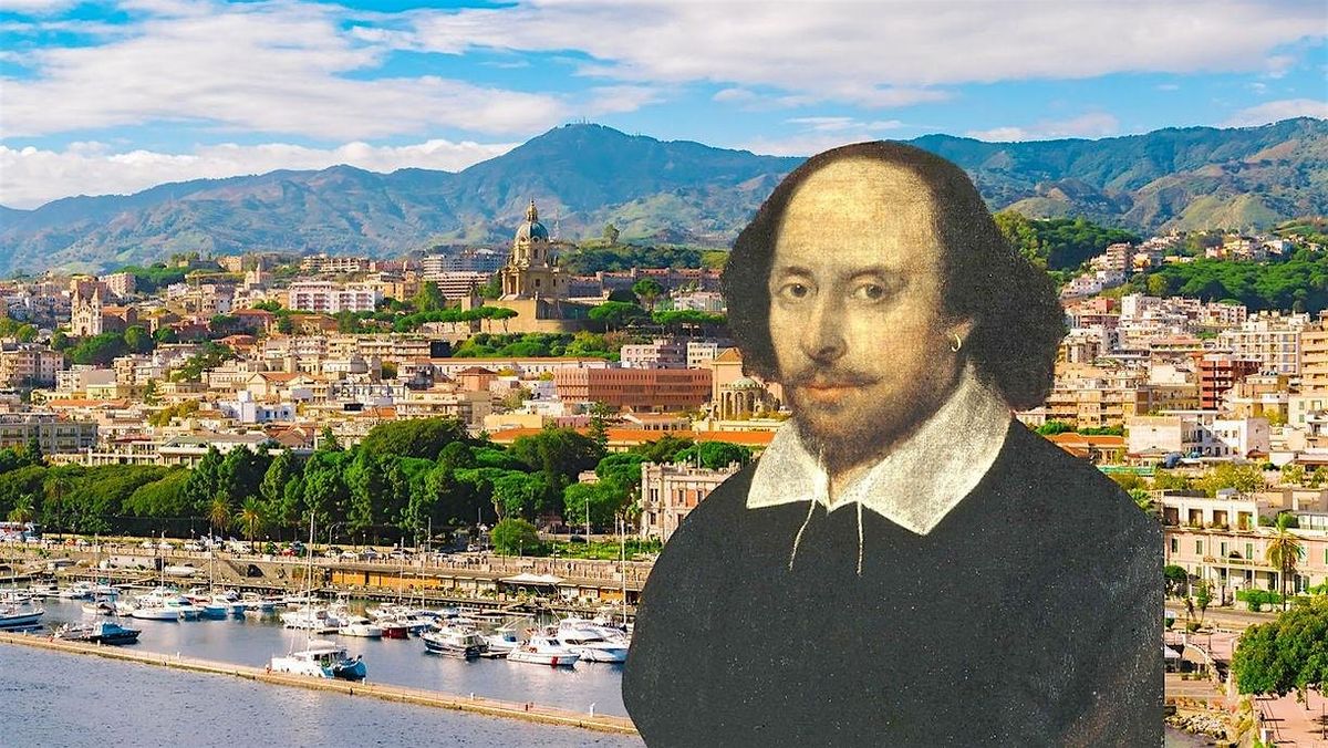 Storia e segreti della Messina shakespeariana