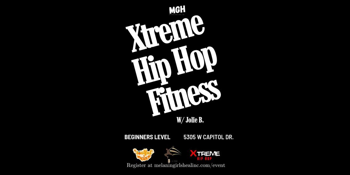 Xtreme Hip Hop Fitness w\/ Jolie B.