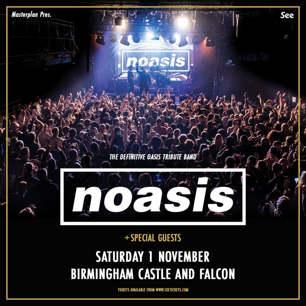 NOASIS - The Definitive Oasis Tribute Band