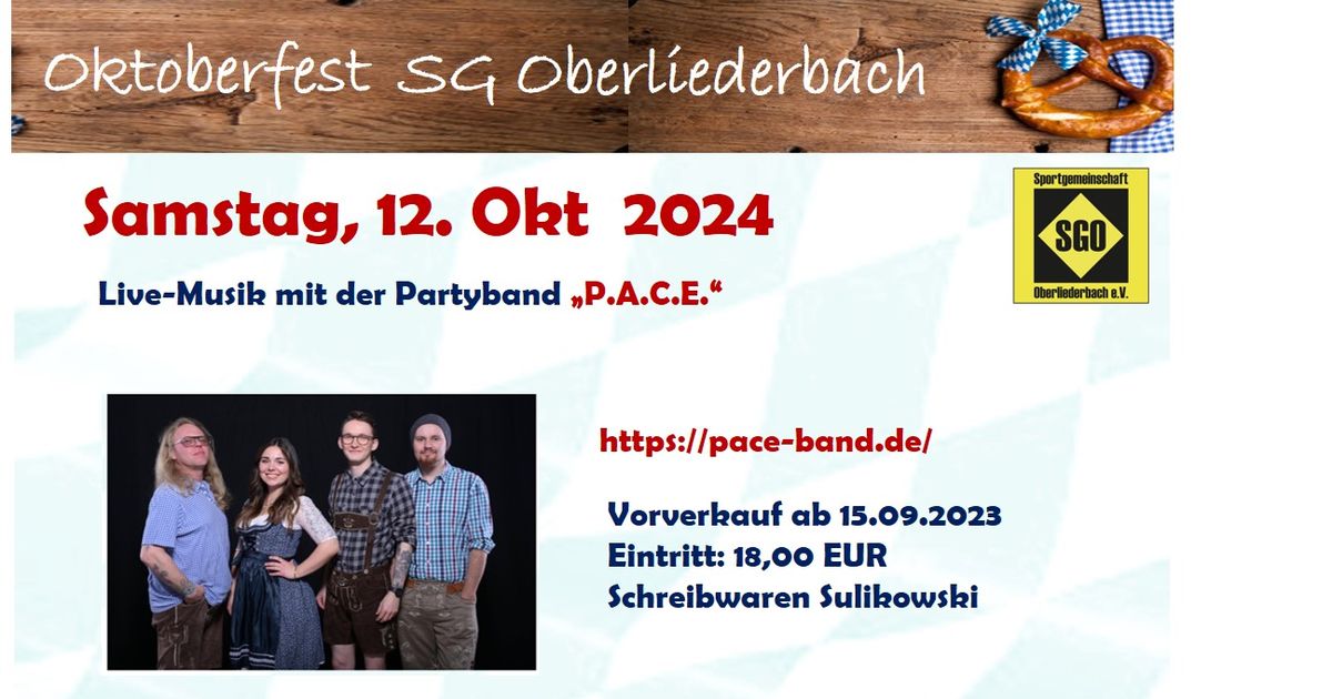 P.A.C.E beim SGO-Oktoberfest