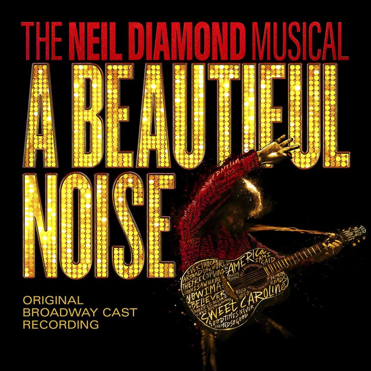 A Beautiful Noise - The Neil Diamond Musical