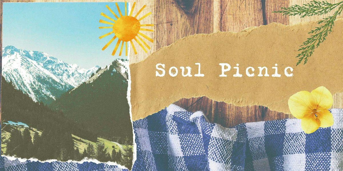 Soul Picnic: A Return to Self