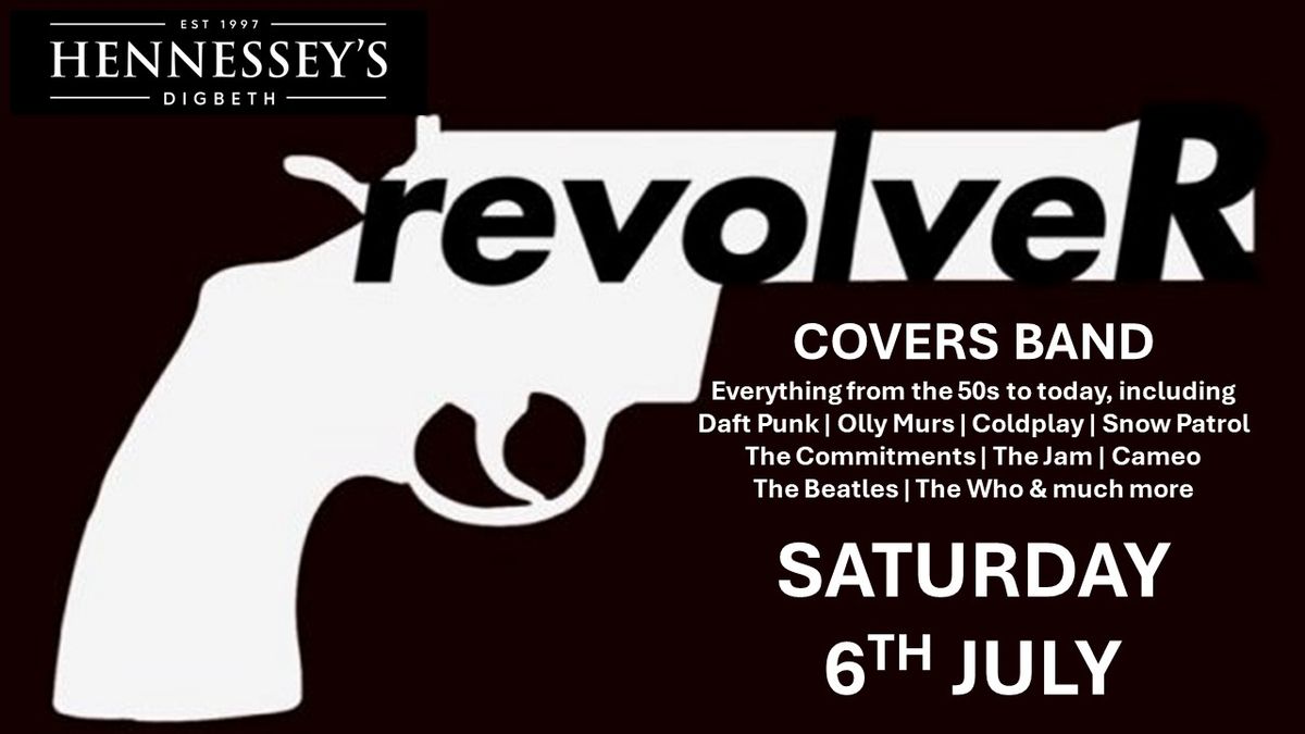 REVOLVER COVERS BAND Live at Hennesseys