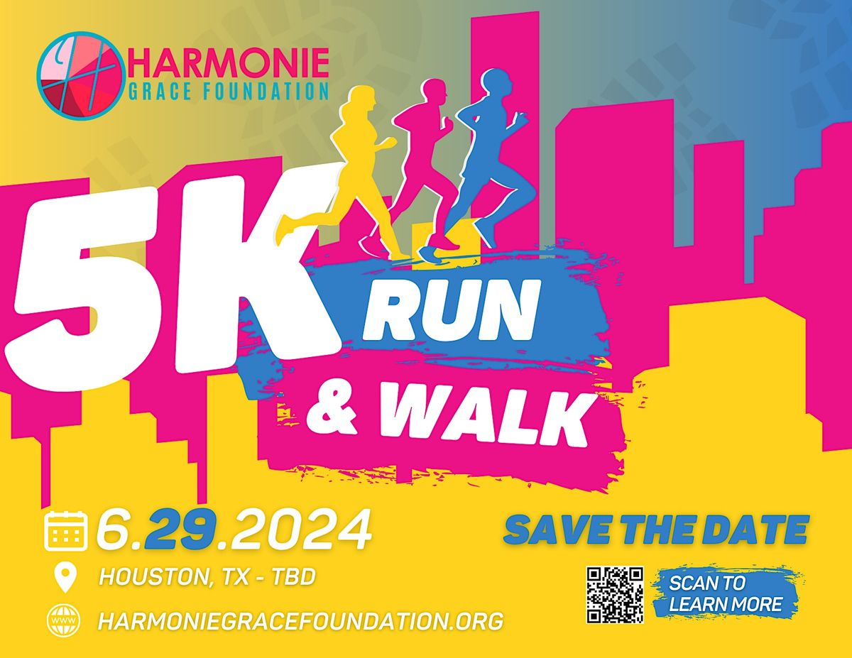 Harmonie Grace Foundation 5K Walk\/Run Annual Event