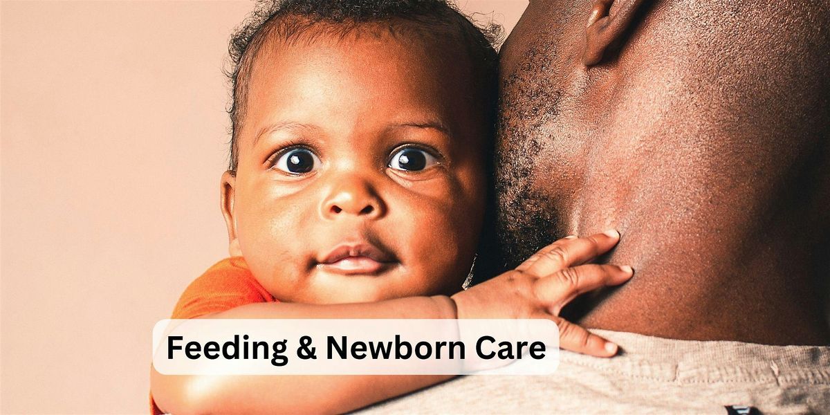 Breastfeeding & Newborn Care