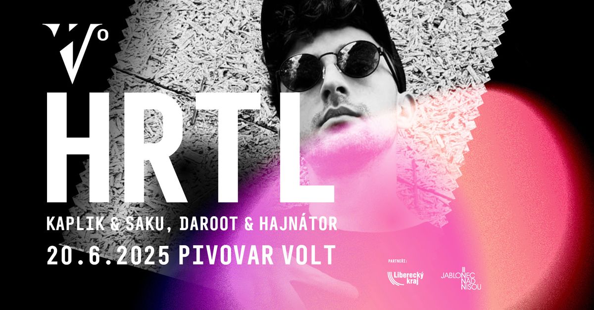 HRTL (Kaplick & Saku, DaRoot & Hajn\u00e1tor)  | Jablonec nad Nisou | Pivovar Volt