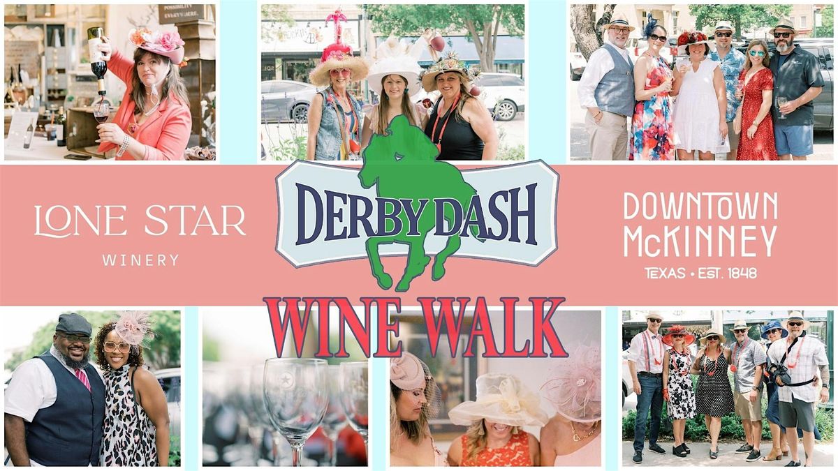 Derby Dash Wine Walk McKinney