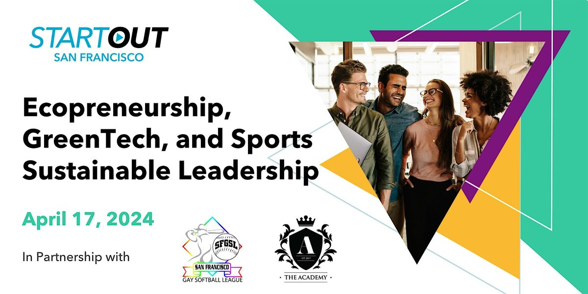 Ecopreneurship, GreenTech, and Sports Sustainable Leadership