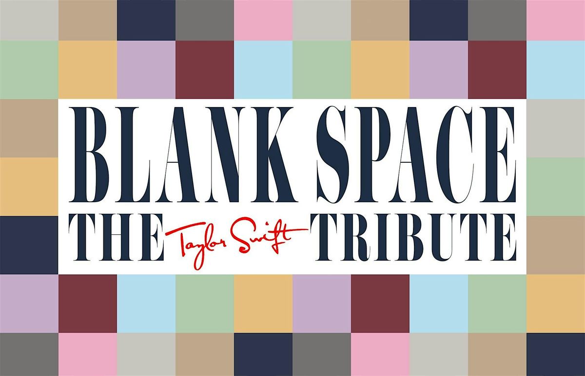 Sunday Funday w\/ Blank Space(Taylor Swift Tribute) 21 and over