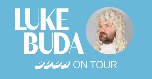 Luke Buda - BUDA Album Release Tour | Auckland