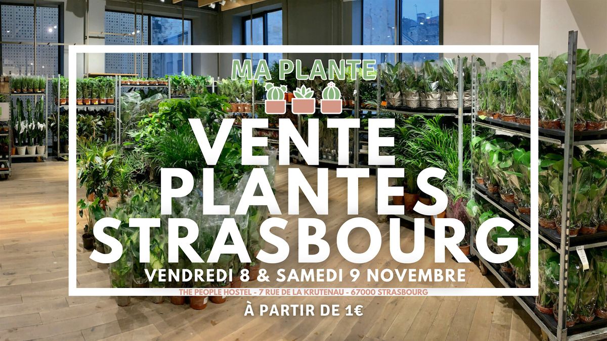 VENTE PLANTES STRASBOURG