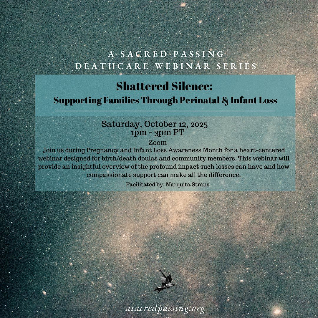 Shattered Silence: Supporting Families Through Perinatal & Infant Loss