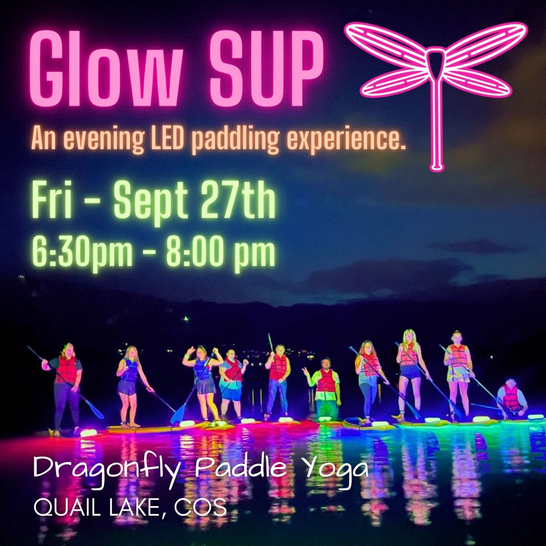 Glow SUP - lluminated SUPs Night Paddle - Last of Season