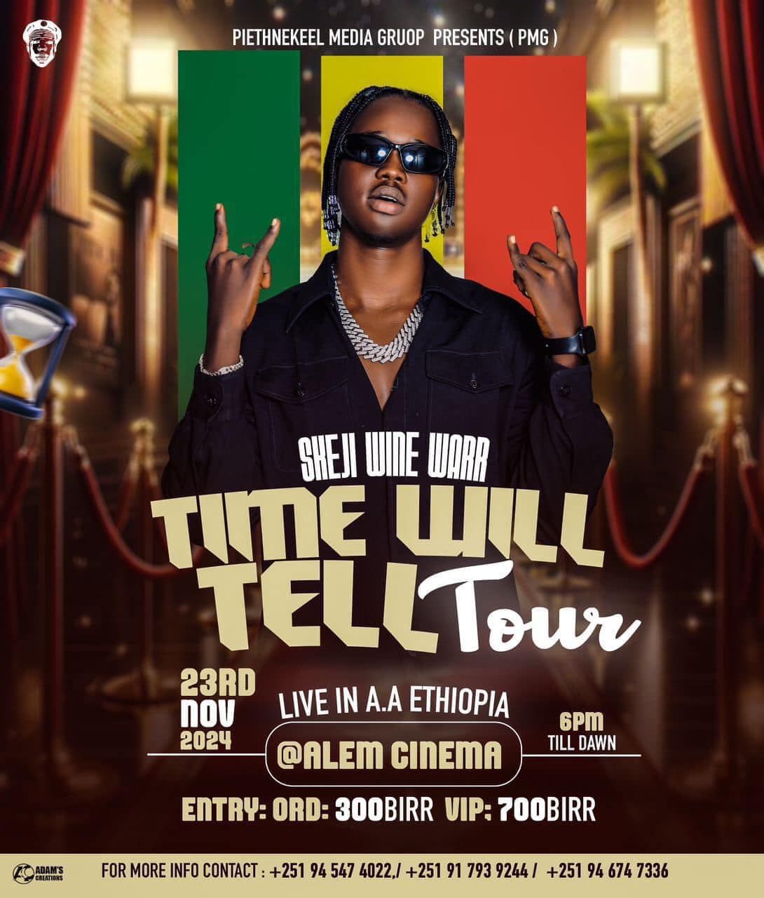 Time Will Tell Tour (East Africa Tour)