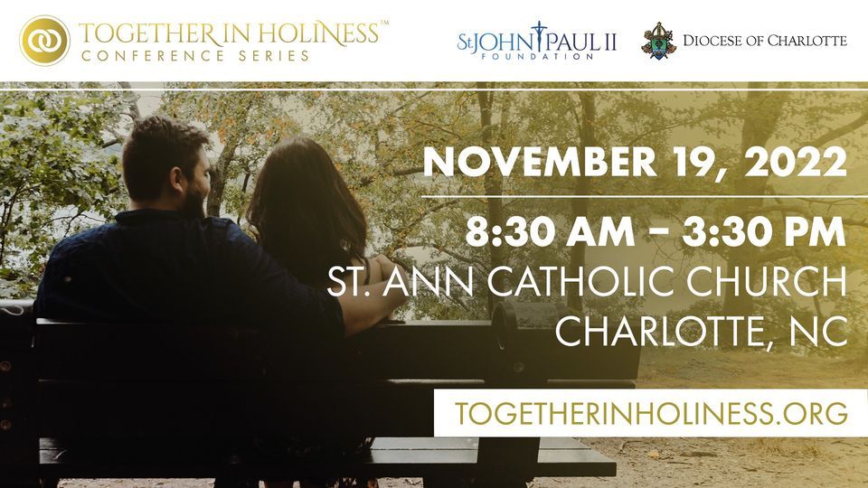 Together in Holiness \/\/ Charlotte, NC