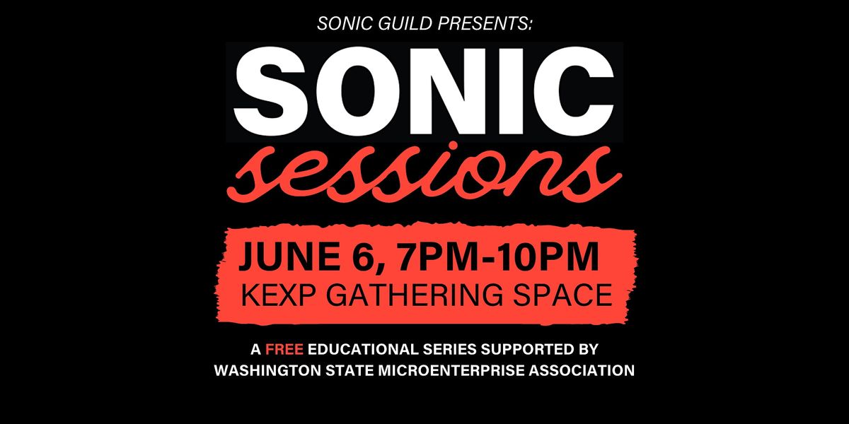 SONIC GUILD PRESENTS: SONIC SESSIONS