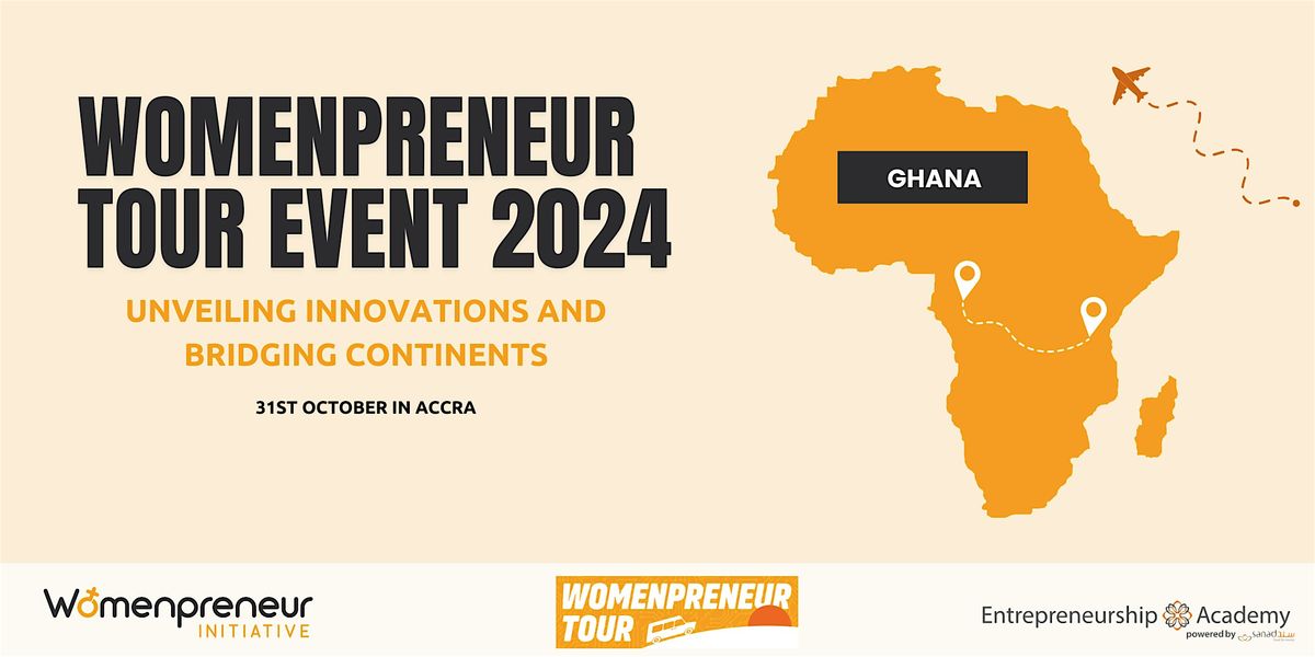 Womenpreneur Tour Event: Unveiling Innovations and Bridging Continents