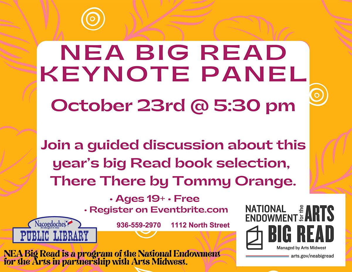 NEA BIG READ KEYNOTE PANEL: NEA Big Read Nacogdoches