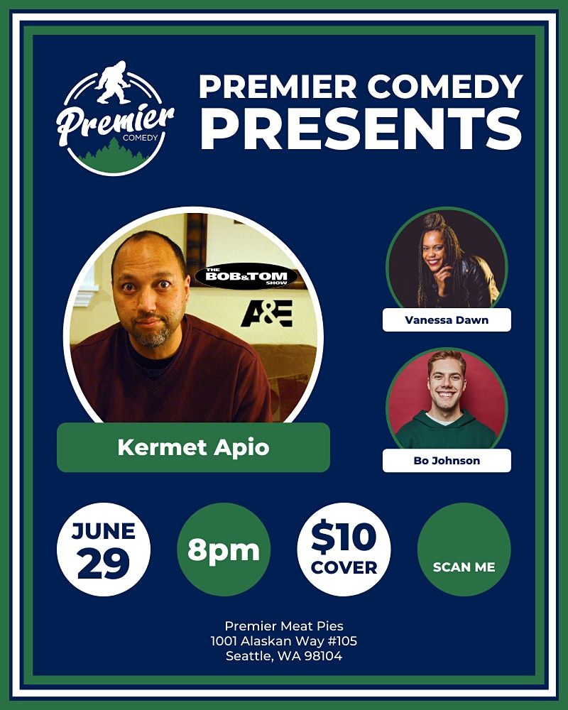 Premier Comedy Presents: Kermet Apio featuring Bo Johnson