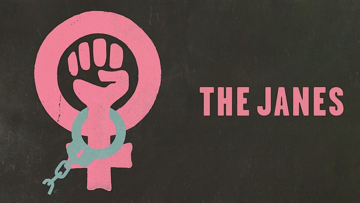 The Janes: Screening and Discussion with Tia Lessin and Emma Pildes