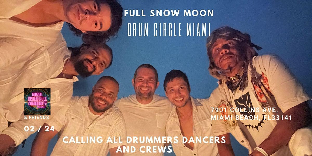 Full Snow Moon Drum Circle Miami by  MDCEnsemble at 80th lifeguard 02 \/ 24