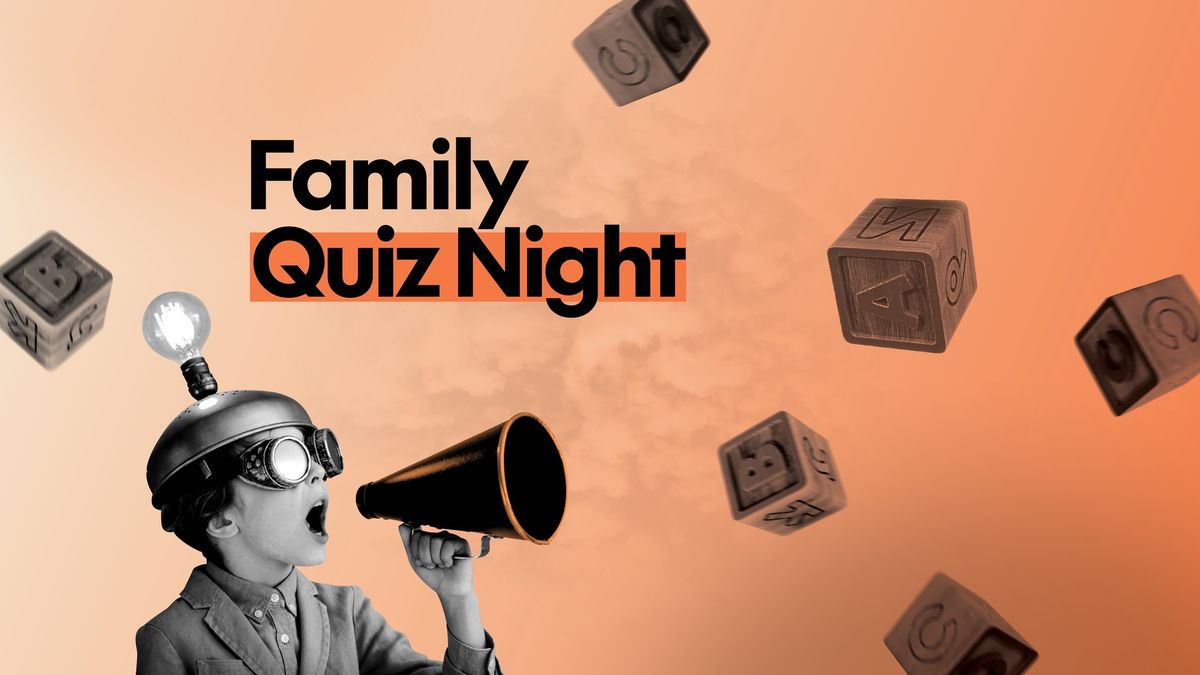 Family Quiz - Term 2 School Holidays