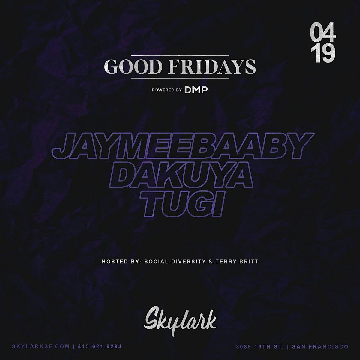 Good Fridays with Jaymeebaaby @ Skylark 4\/19\/2024