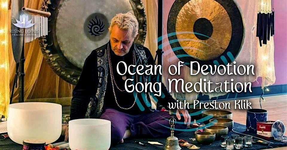 Ocean of Devotion Sound Meditation by Preston Klik