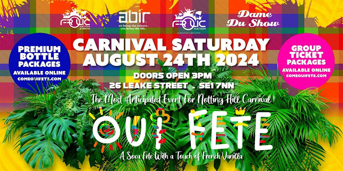 Oui Fete 2024... A Soca Fete with a Touch of French Vanilla