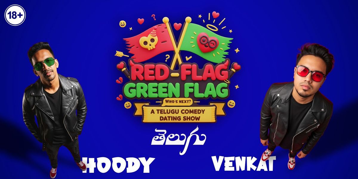 Red Flag - Green Flag