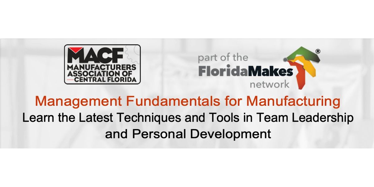 Management Fundamentals for Manufacturing