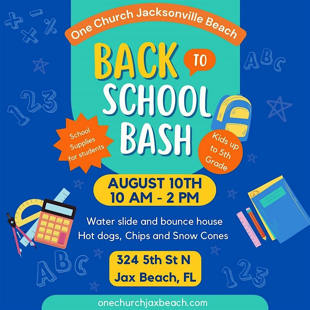 BACK-TO-SCHOOL BASH Family Fun Day & School Supply Give-away