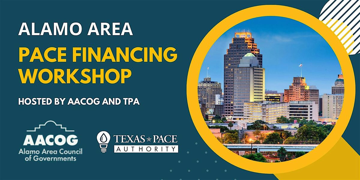 AACOG PACE Financing Workshop