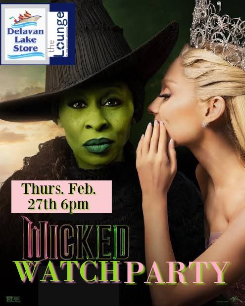 WICKED WATCH PARTY!