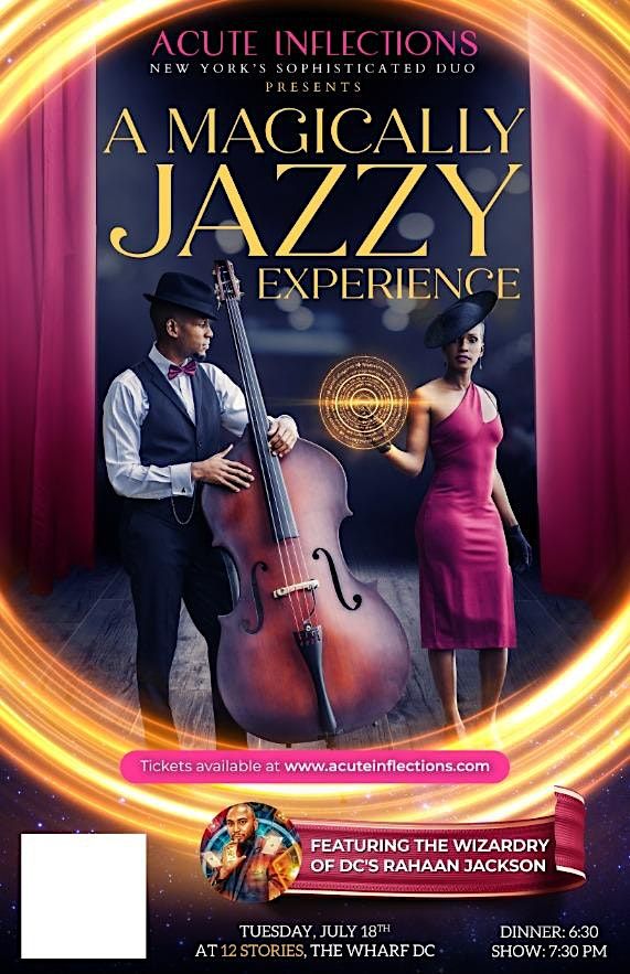 "A Magically Jazzy Experience" in DC!